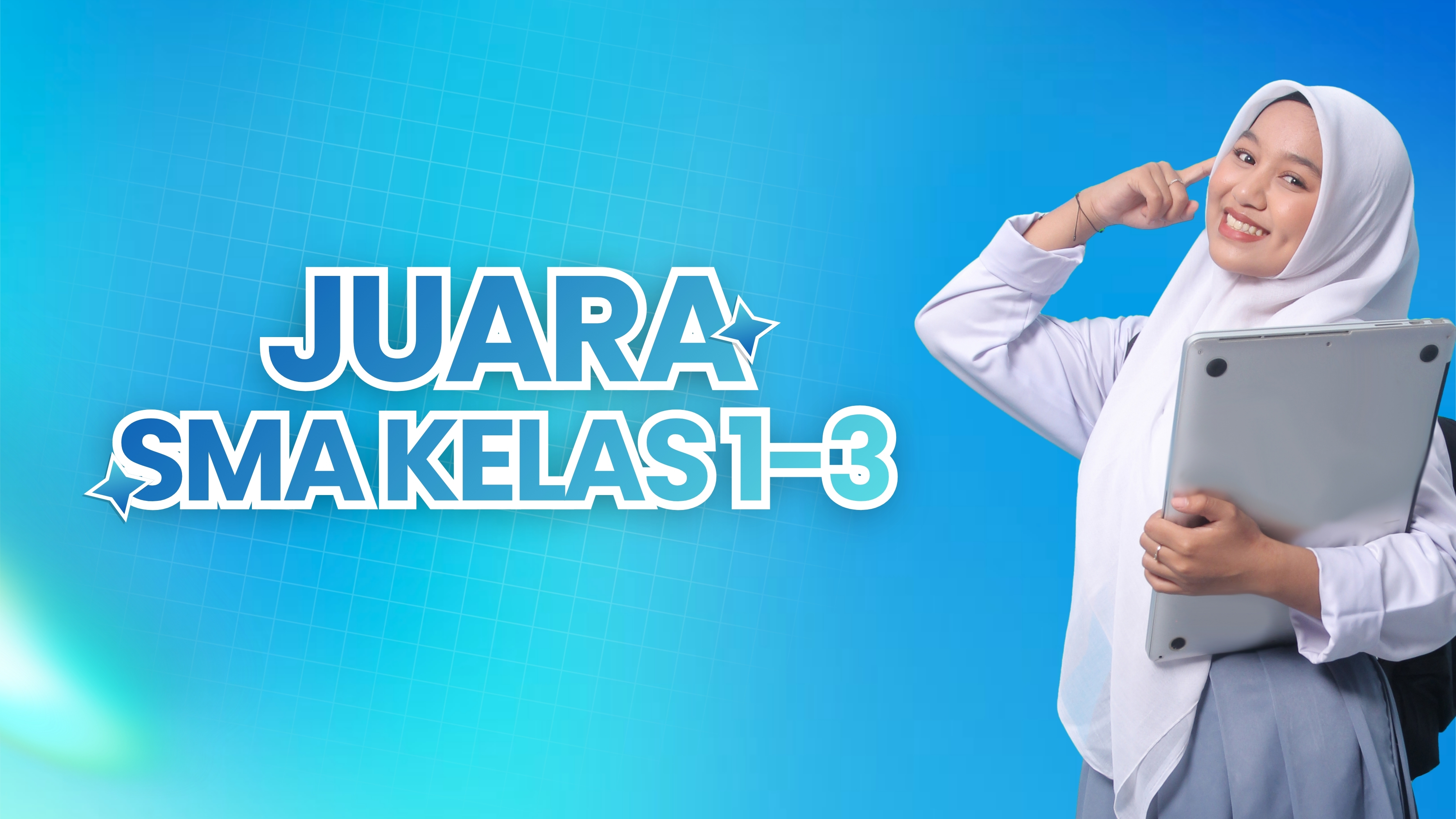 Kelas Juara SMA Kelas 1 - Kelas 3